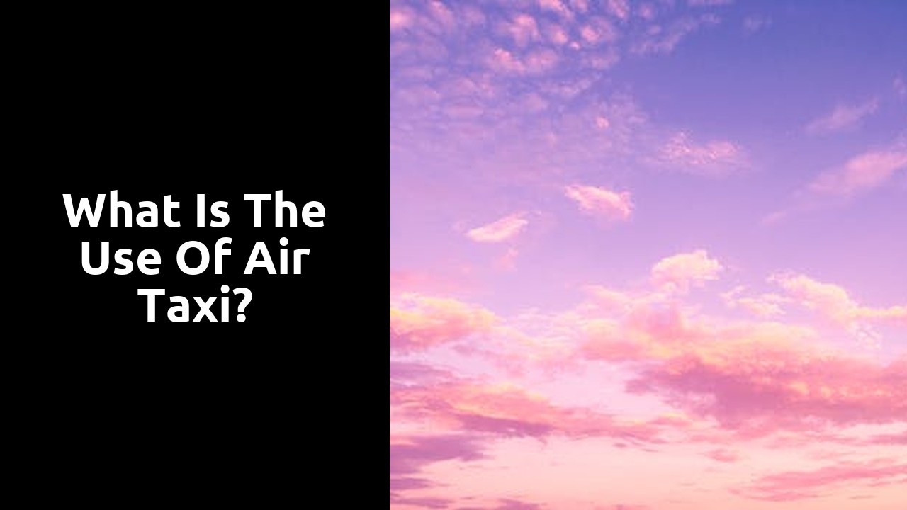 What is the use of air taxi?